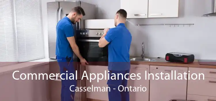 Commercial Appliances Installation Casselman - Ontario