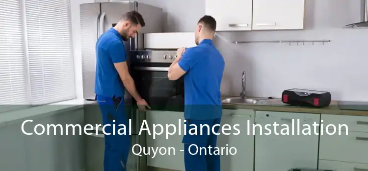 Commercial Appliances Installation Quyon - Ontario