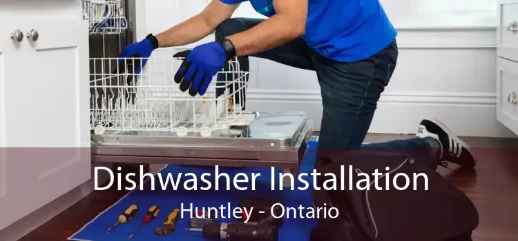 Dishwasher Installation Huntley - Ontario