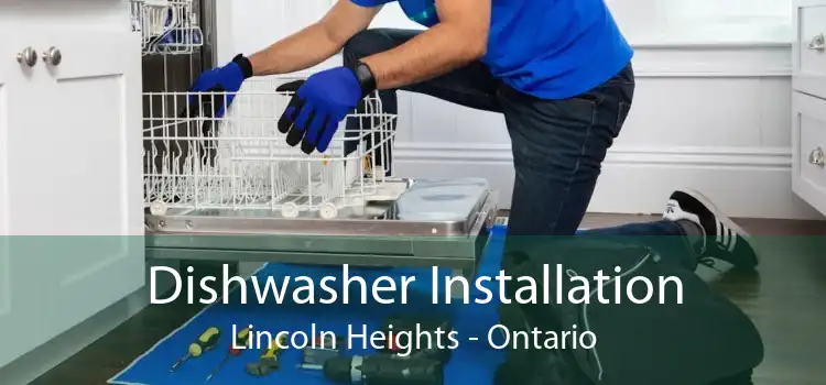 Dishwasher Installation Lincoln Heights - Ontario