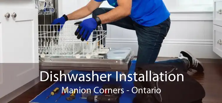 Dishwasher Installation Manion Corners - Ontario