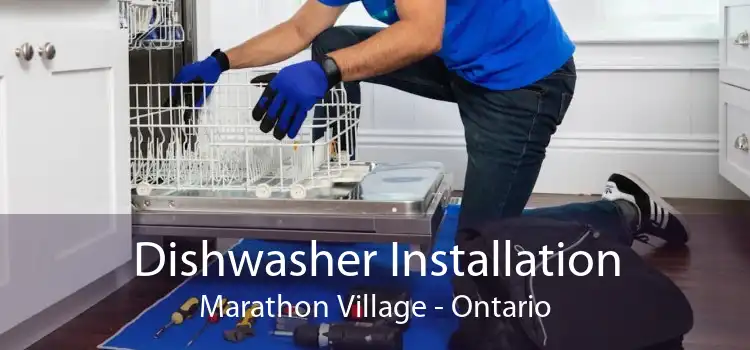 Dishwasher Installation Marathon Village - Ontario