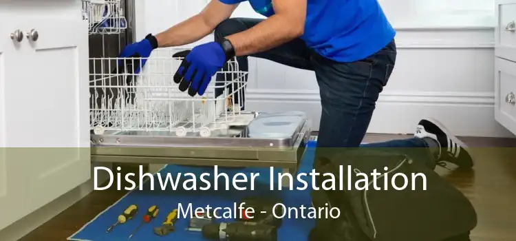 Dishwasher Installation Metcalfe - Ontario