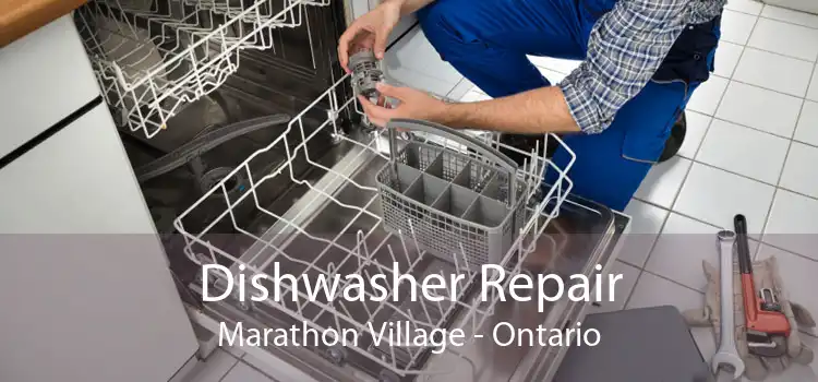 Dishwasher Repair Marathon Village - Ontario