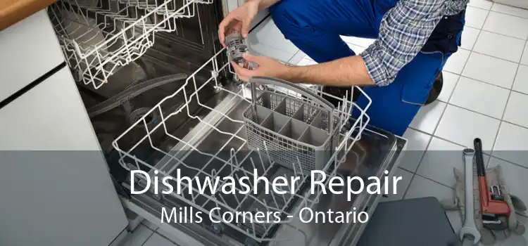Dishwasher Repair Mills Corners - Ontario