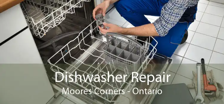 Dishwasher Repair Moores Corners - Ontario