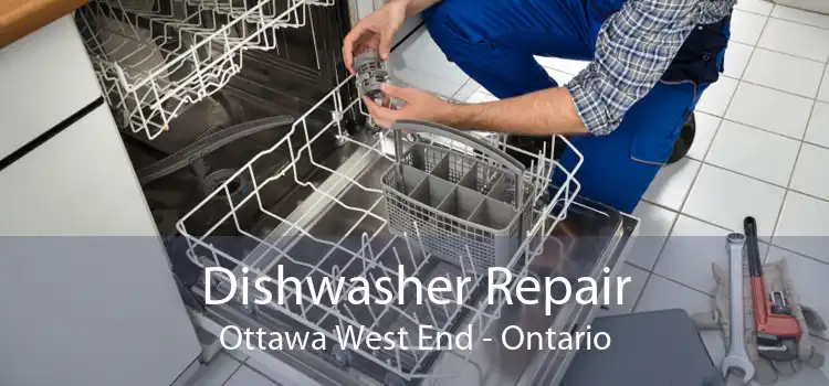 Dishwasher Repair Ottawa West End - Ontario