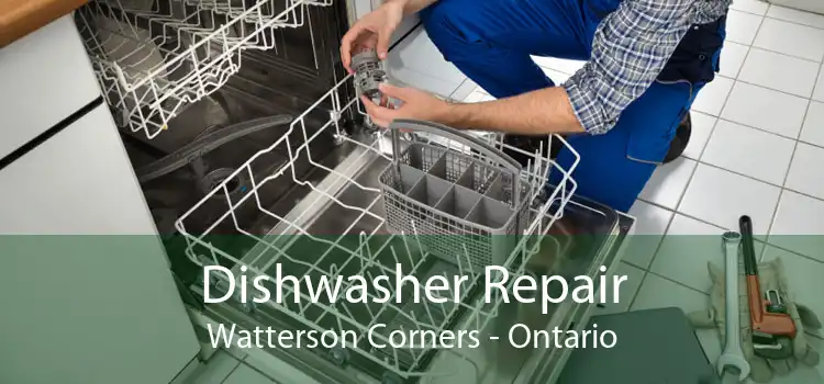Dishwasher Repair Watterson Corners - Ontario