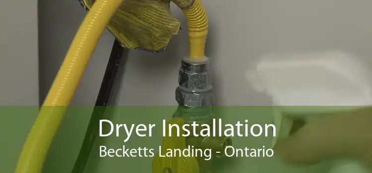 Dryer Installation Becketts Landing - Ontario