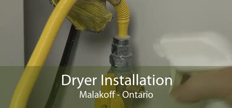 Dryer Installation Malakoff - Ontario