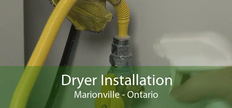 Dryer Installation Marionville - Ontario