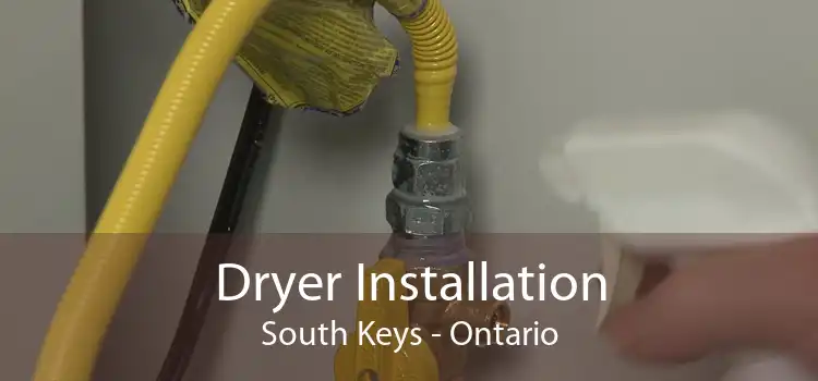 Dryer Installation South Keys - Ontario