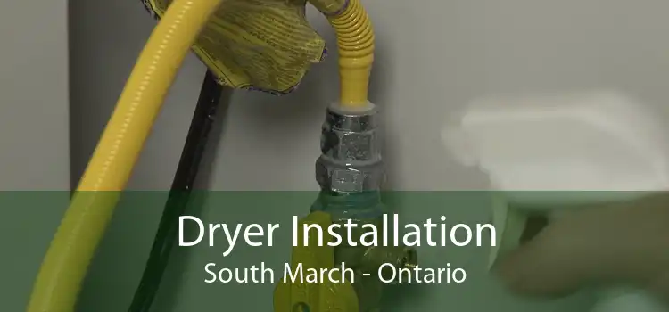 Dryer Installation South March - Ontario
