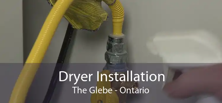 Dryer Installation The Glebe - Ontario