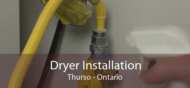 Dryer Installation Thurso - Ontario