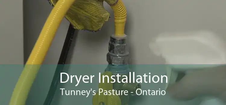 Dryer Installation Tunney's Pasture - Ontario