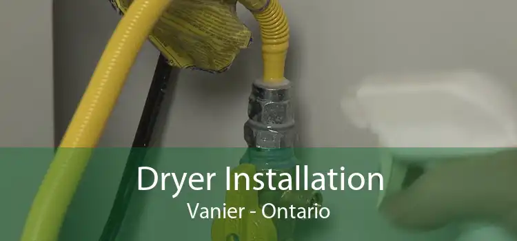 Dryer Installation Vanier - Ontario
