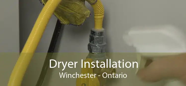 Dryer Installation Winchester - Ontario