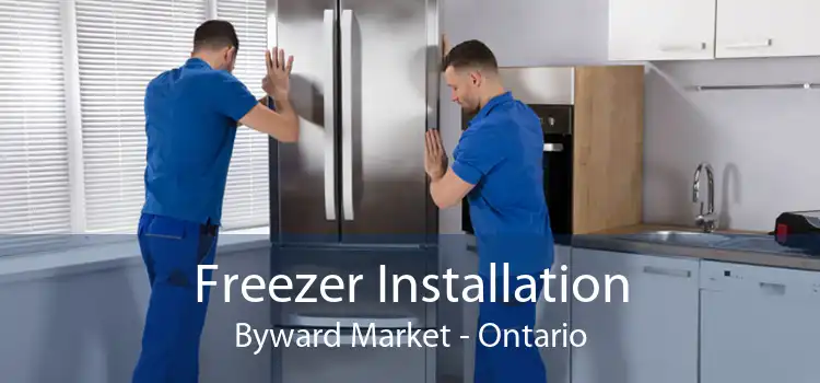 Freezer Installation Byward Market - Ontario
