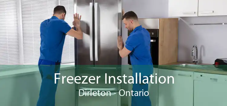 Freezer Installation Dirleton - Ontario