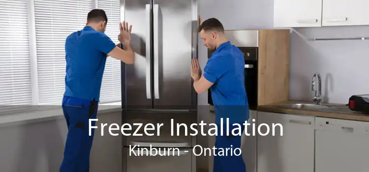 Freezer Installation Kinburn - Ontario