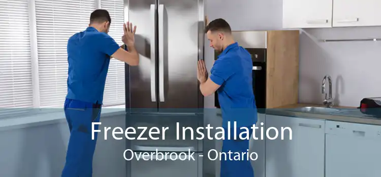 Freezer Installation Overbrook - Ontario