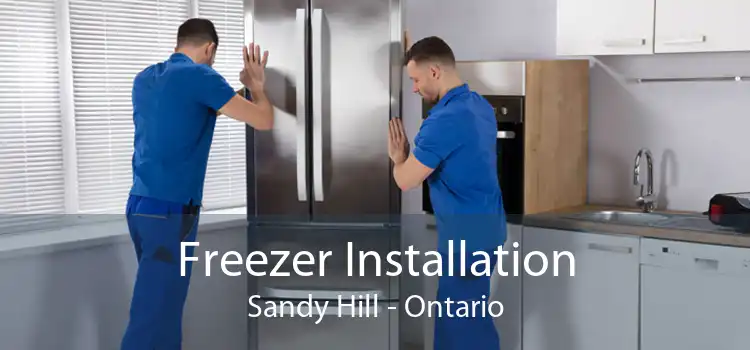 Freezer Installation Sandy Hill - Ontario