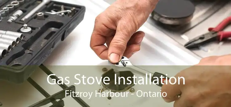 Gas Stove Installation Fitzroy Harbour - Ontario