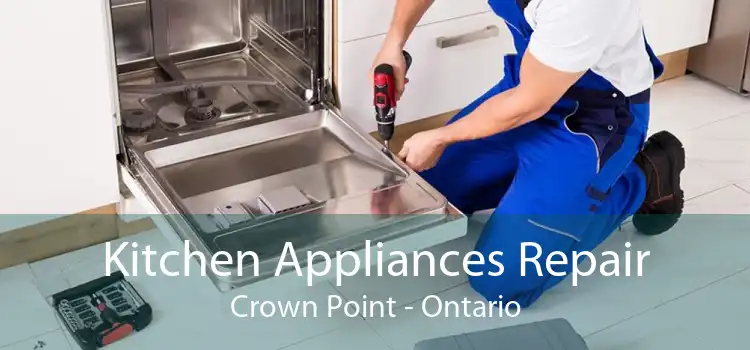 Kitchen Appliances Repair Crown Point - Ontario