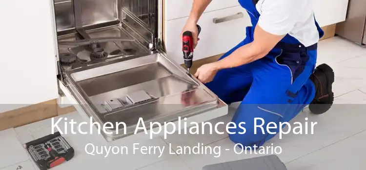 Kitchen Appliances Repair Quyon Ferry Landing - Ontario