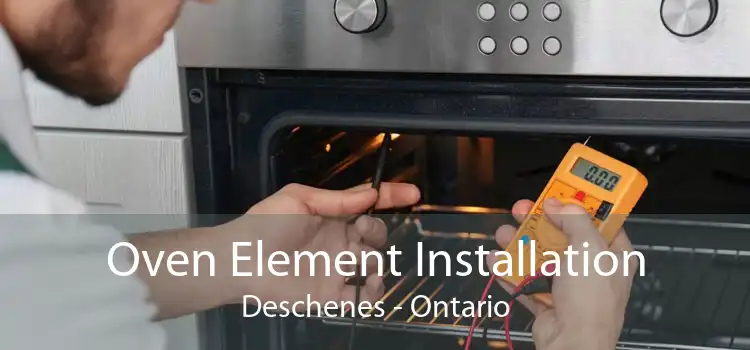 Oven Element Installation Deschenes - Ontario