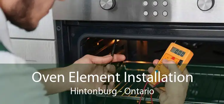 Oven Element Installation Hintonburg - Ontario
