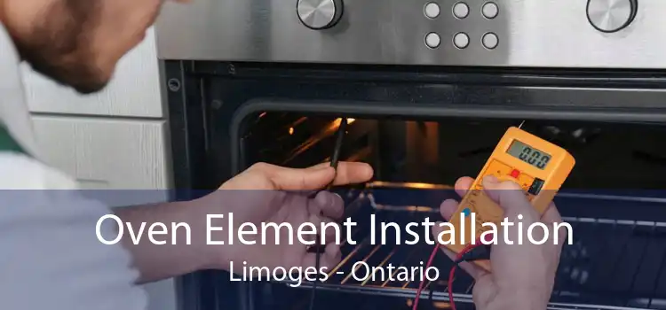Oven Element Installation Limoges - Ontario