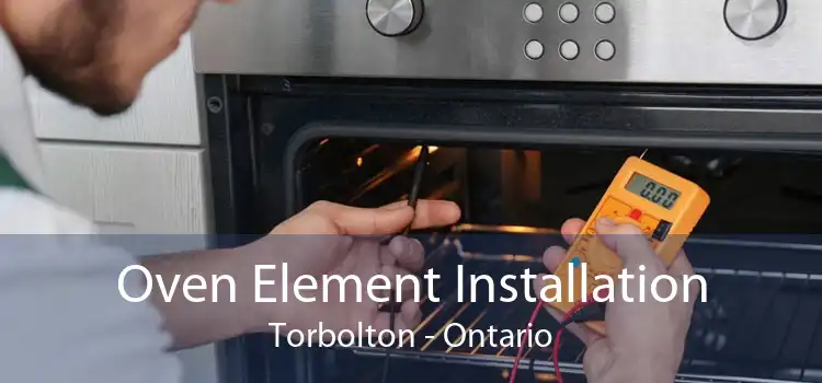Oven Element Installation Torbolton - Ontario