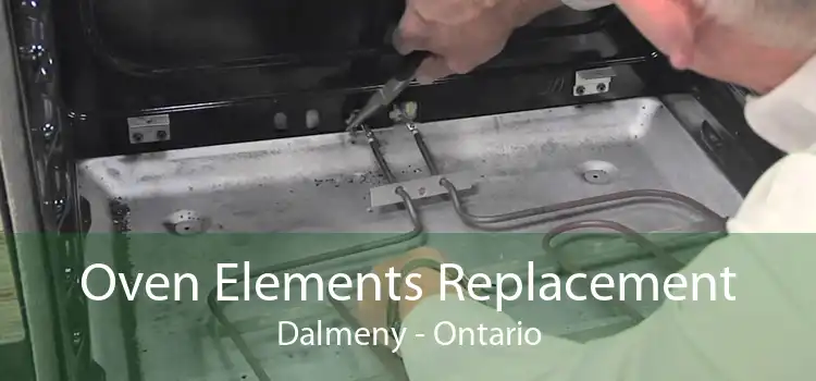 Oven Elements Replacement Dalmeny - Ontario