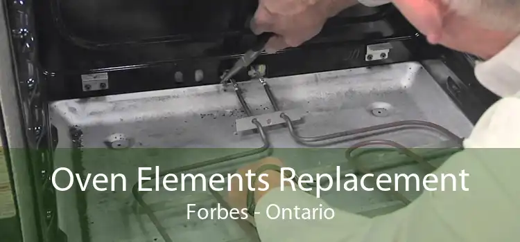 Oven Elements Replacement Forbes - Ontario