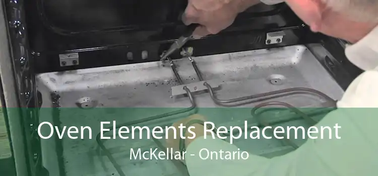 Oven Elements Replacement McKellar - Ontario