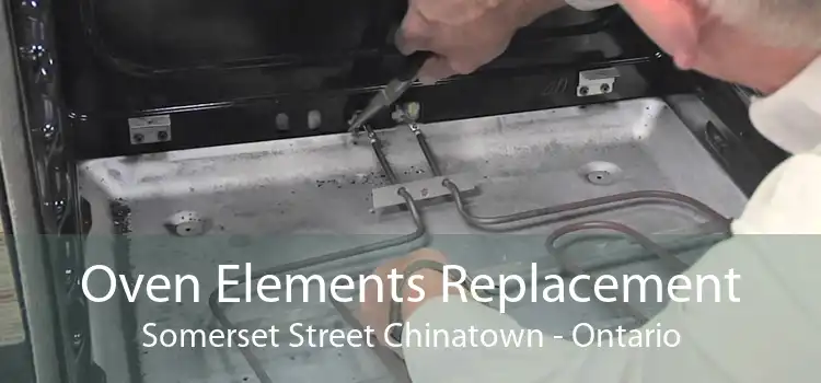 Oven Elements Replacement Somerset Street Chinatown - Ontario