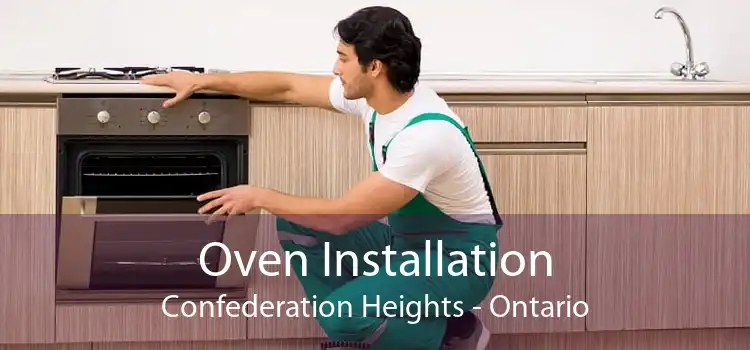 Oven Installation Confederation Heights - Ontario