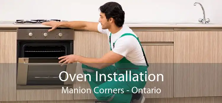 Oven Installation Manion Corners - Ontario