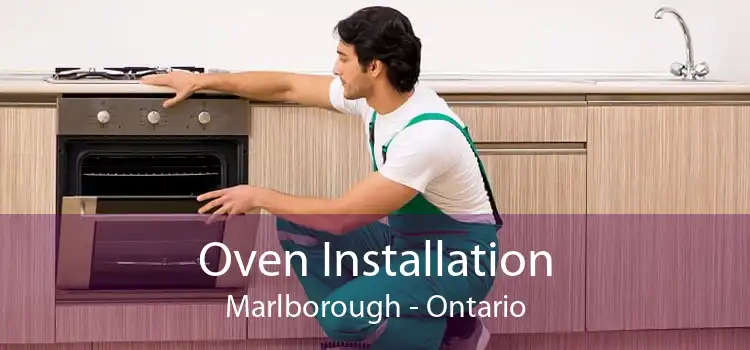 Oven Installation Marlborough - Ontario