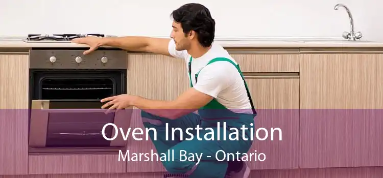 Oven Installation Marshall Bay - Ontario