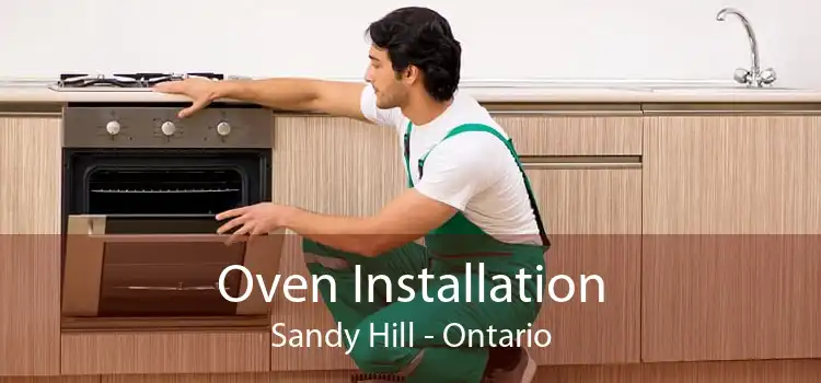 Oven Installation Sandy Hill - Ontario