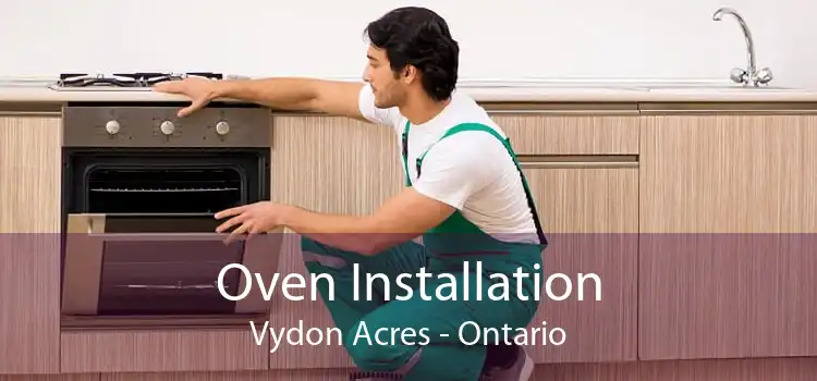 Oven Installation Vydon Acres - Ontario