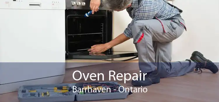 Oven Repair Barrhaven - Ontario