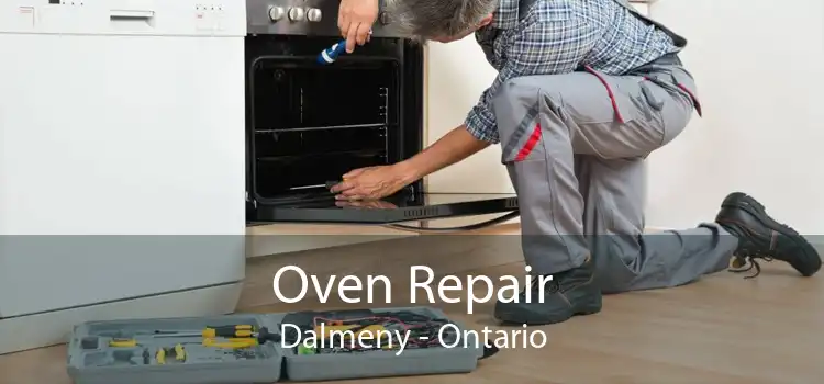 Oven Repair Dalmeny - Ontario