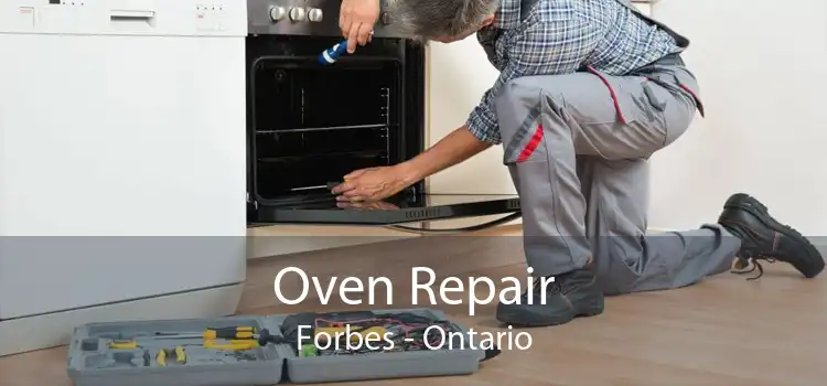 Oven Repair Forbes - Ontario