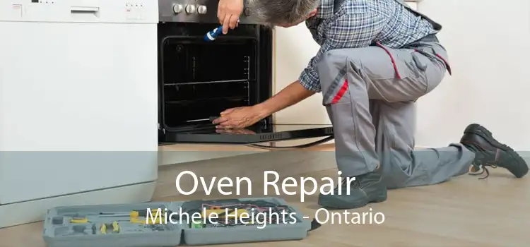 Oven Repair Michele Heights - Ontario