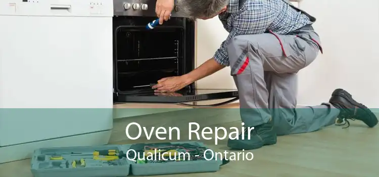 Oven Repair Qualicum - Ontario
