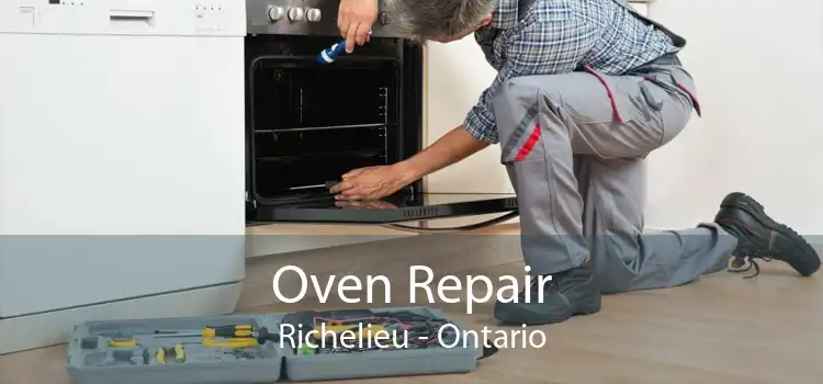 Oven Repair Richelieu - Ontario